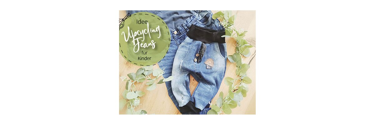 Nähidee - Upcycling einer Jeans - 